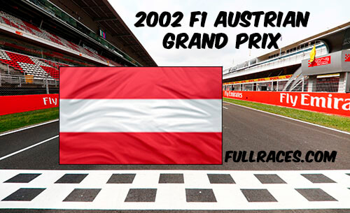 2002 F1 Austrian Grand Prix Full Race Replay