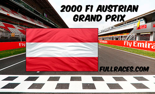 2000 F1 Austrian Grand Prix Full Race Replay