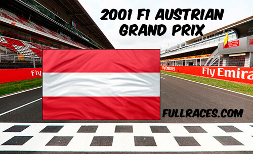 2001 F1 Austrian Grand Prix Full Race Replay
