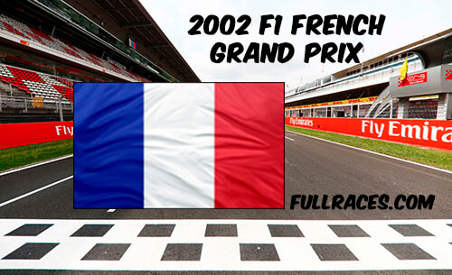 2002 F1 French Grand Prix Full Race Replay
