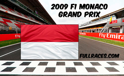 2009 F1 Monaco Grand Prix Full Race Replay