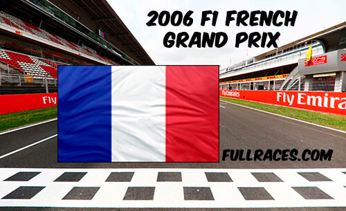 2006 F1 French Grand Prix Full Race Replay