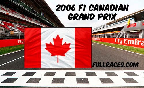 2006 F1 Canadian Grand Prix Full Race Replay