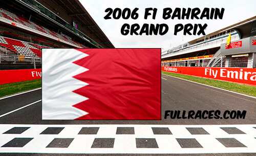 2006 F1 Bahrain Grand Prix Full Race Replay