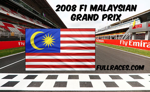 2008 F1 Malaysian Grand Prix Full Race Replay