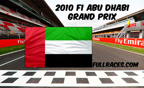 2010 F1 Abu Dhabi Grand Prix Full Race Replay