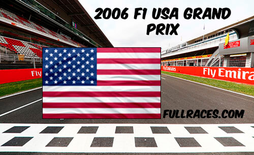 2006 F1 United States Grand Prix Full Race Replay