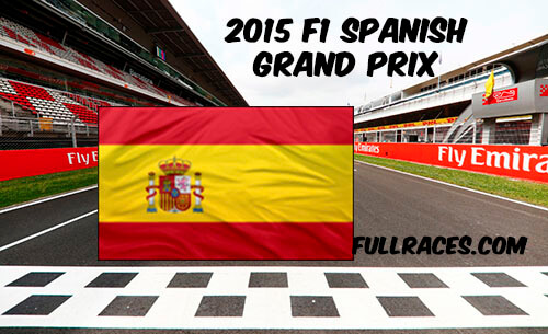 2015 F1 Spanish Grand Prix Full Race Replay