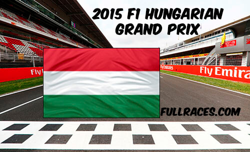 2015 F1 Hungarian Grand Prix Full Race Replay