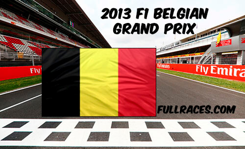 2013 F1 Belgian Grand Prix Full Race Replay
