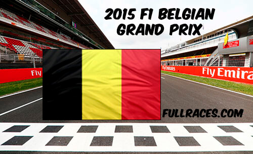 2015 F1 Belgian Grand Prix Full Race Replay
