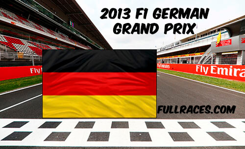 2013 F1 German Grand Prix Full Race Replay