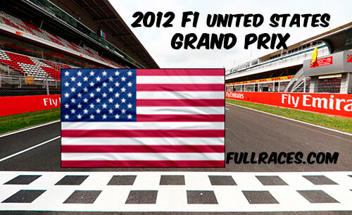 2012 F1 United States Grand Prix Full Race Replay