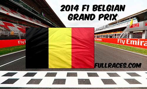 2014 F1 Belgian Grand Prix Full Race Replay
