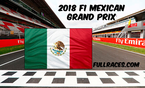 2018 F1 Mexican Grand Prix Full Race Replay