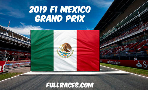 2019 F1 Mexican Grand Prix Full Race Replay