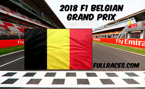 2018 F1 Belgian Grand Prix Full Race Replay