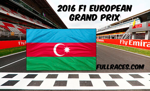 2016 F1 European Grand Prix Full Race Replay