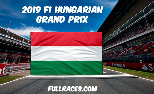 2019 F1 Hungarian Grand Prix Full Race Replay