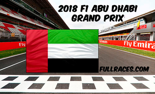 2018 F1 Abu Dhabi Grand Prix Full Race Replay