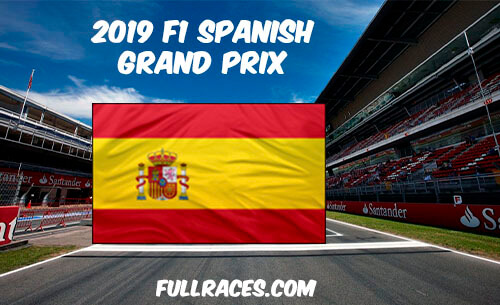 2019 F1 Spanish Grand Prix Full Race Replay