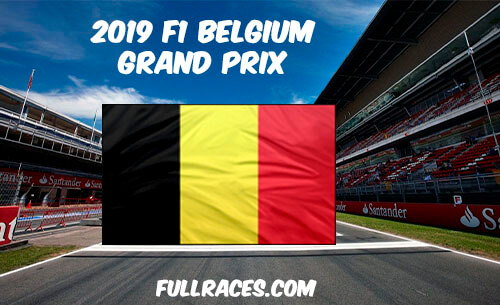 2019 F1 Belgian Grand Prix Full Race Replay