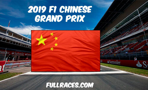 2019 F1 Chinese Grand Prix Full Race Replay