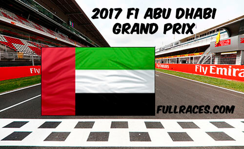 2017 F1 Abu Dhabi Grand Prix Full Race Replay