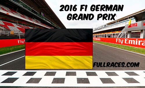 2016 F1 German Grand Prix Full Race Replay