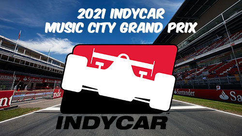 2021 Indycar Music City Grand Prix Full Race Replay