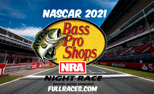 NASCAR 2021 Bass Pro Shops NRA Night Race Full Race Replay