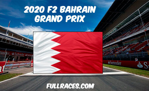 2021 F2 Sakhir Bahrain Full Race Replay