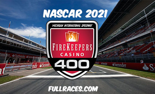 NASCAR 2021 FireKeepers Casino 400 Full Race Replay