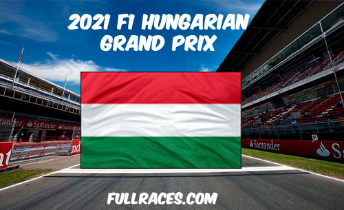 2021 F1 Hungarian Grand Prix Full Race Replay
