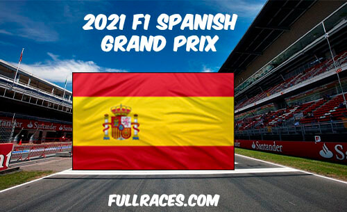 2021 F1 Spanish Grand Prix Full Race Replay
