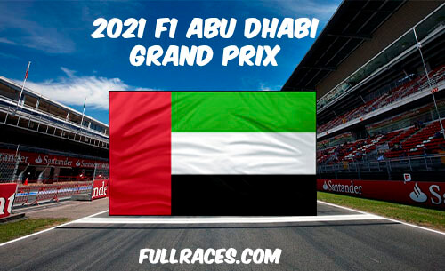 2021 F1 Abu Dhabi UAE Grand Prix Full Race Replay